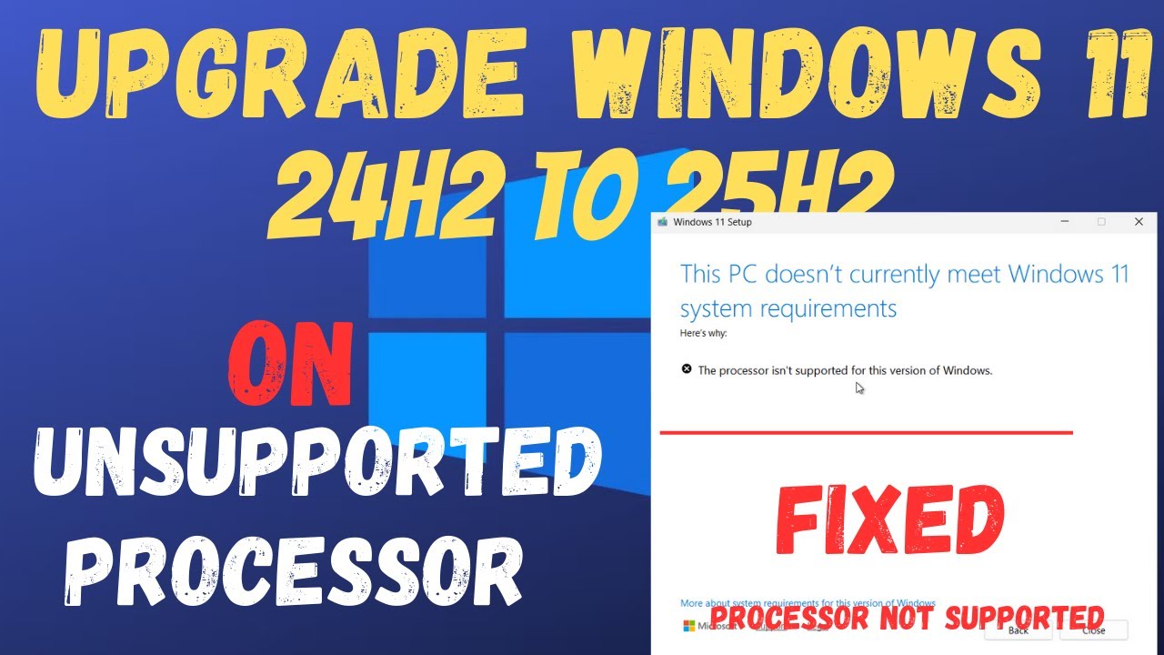 Upgrade Windows 11 24H2 to 25H2 on Unsupported PC - YouTube