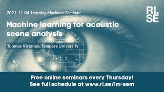 Tuomas Virtanen: Machine learning for acoustic scenes