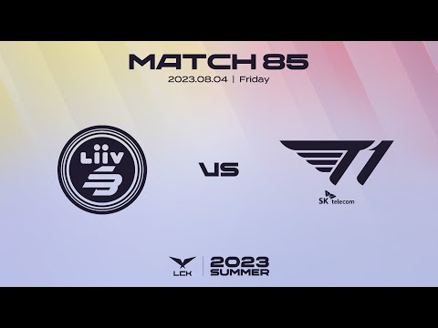 LSB vs. T1 | Match85 Highlight 08.04 | 2023 LCK Summer Split