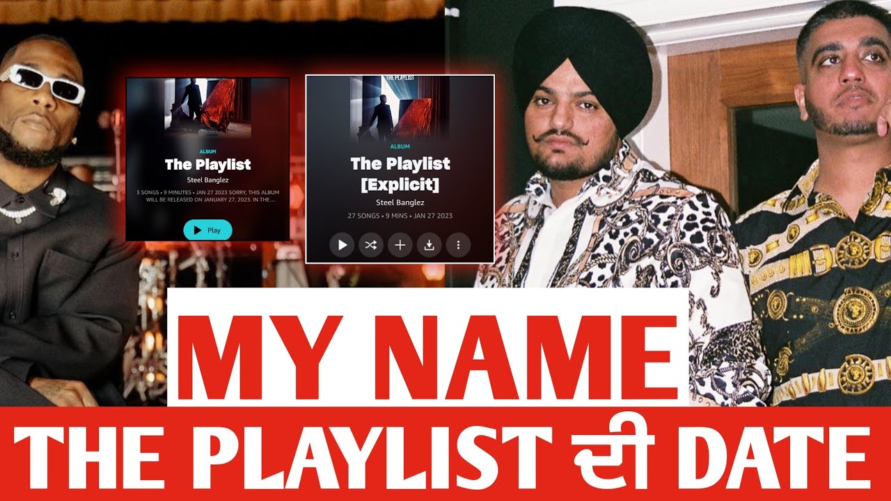 My Name / Attach | Sidhu Moose Wala Burna Boy Steel Banglez | Latest Punjabi Song News | Punjab Hub