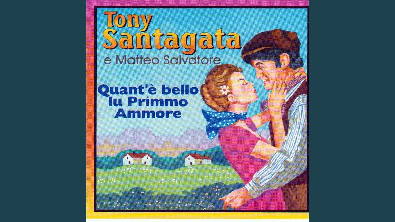 Quant'è bello lu primmo ammore - YouTube