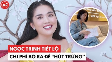 Ngọc Trinh hé lộ chi phí bỏ ra đi "hút trứng" để được làm mẹ, con số khiến ai cũng ngỡ ngàng