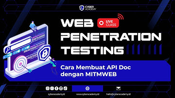Cara Membuat API Doc dengan MITMWEB | Live Class Web Penetration Testing