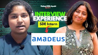 How She Got Placed at Amadeus ft. SDE Intern | Placement Journey, Tips & Preparation Strategy! 💼🔥