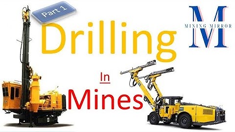 Drilling in Mines | Fundamentals of Drilling Operation in Mines | #opencastmines #undergroundmining