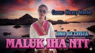 Maluk Iha Ntt  Jino Da Costa  Cover Meary Macho