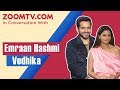 People see a patriot in John & a home-breaker in me: Emraan | Vedhika | Full Interview | The Body