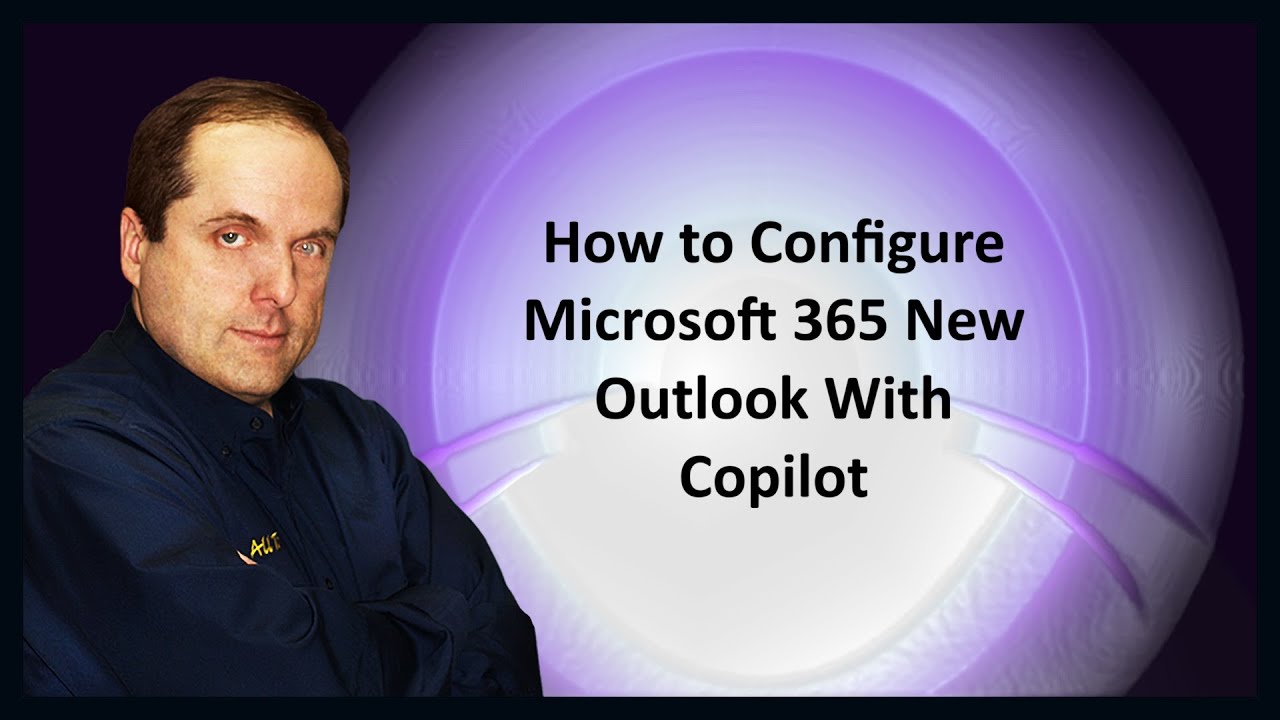 How to Configure Microsoft 365 New Outlook With Copilot - YouTube