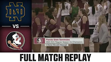 Notre Dame vs. Florida State Full Match Replay | 2023 ACC Volleyball