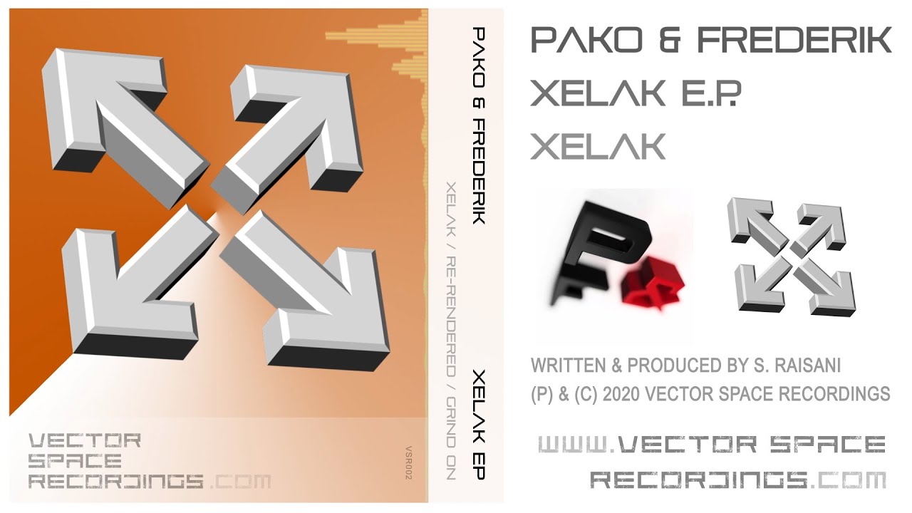 Pako & Frederik - Xelak  [Vector Space Recordings]