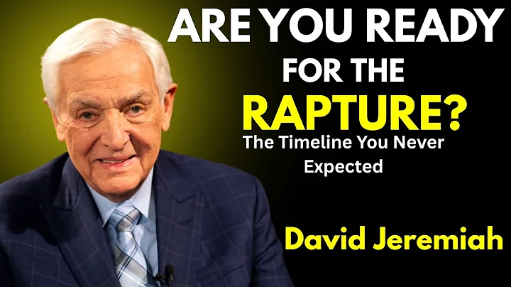 The Rapture Timeline You Never Expected | Dr. David Jeremiah | Daily Motivation Hub