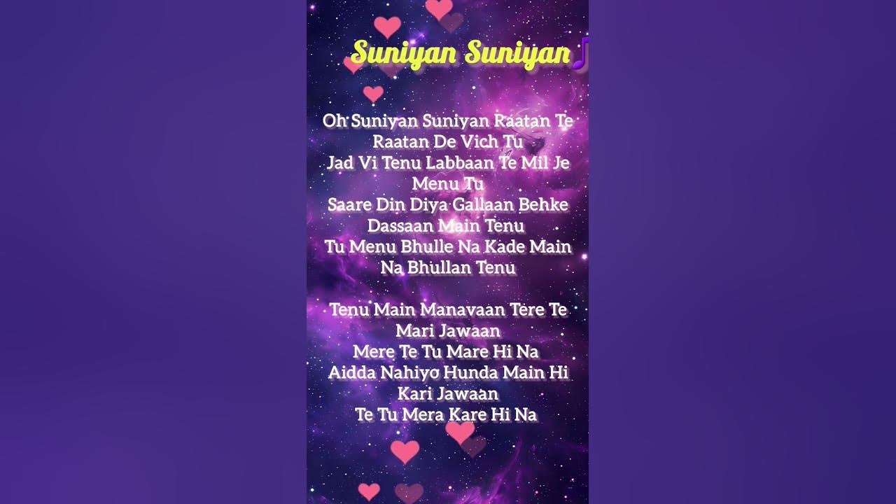 Suniyan Suniyan π Punjabi Lyrical Edit | Romantic Punjabi Song | Trending Shorts 2025 Suniyan Suniyan π Punjabi Lyrical Edit | Romantic Punjabi Song | Trending Shorts 2025