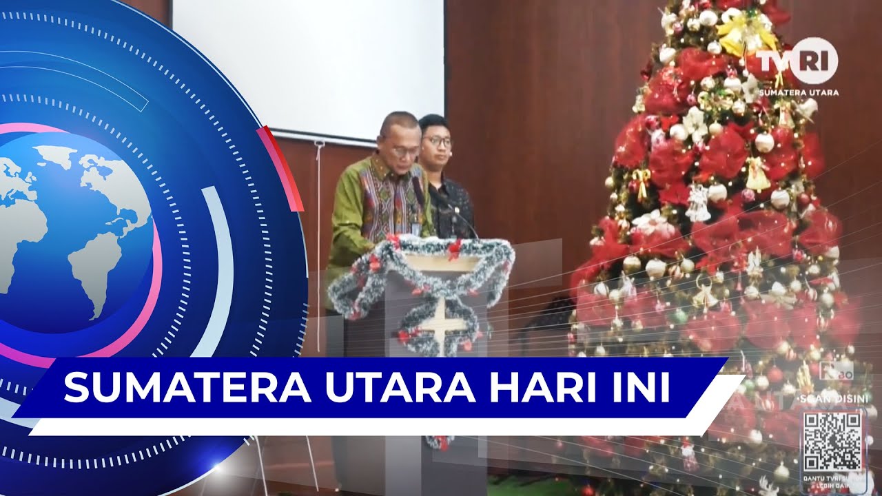 SUMATERA UTARA HARI INI [ 26 DESEMBER 2025 ]