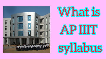 Syllabus details in Ap IIIT | Textbook PDFs | @bmk. world
