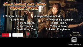 Album tembang Jawa terbaru TANGISE SUKMO, karya emas Gus Sandi Rois