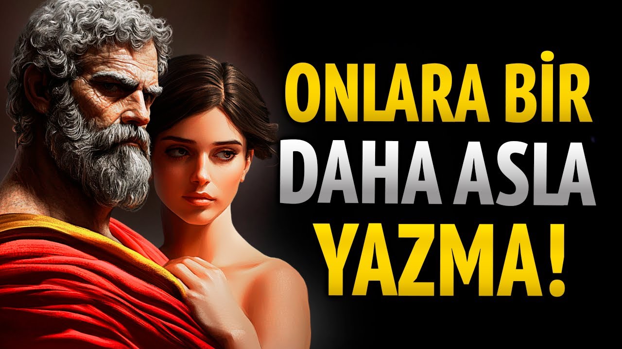 Onlara bir daha asla yazma! Bana güven – Karanlık Stoacı Psikoloji