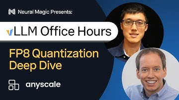 vLLM Office Hours - FP8 Quantization Deep Dive - July 9, 2024