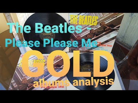 The Beatles - Please Please Me Stereo/Mono Gold albums analysis