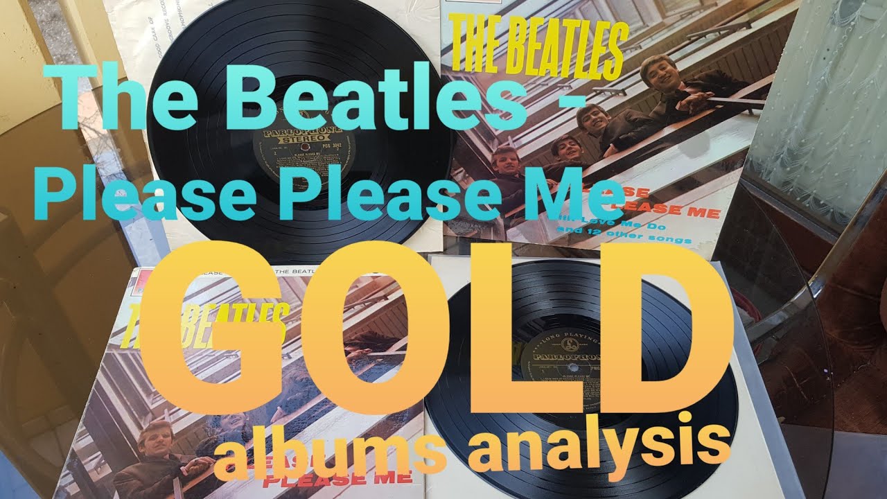 The Beatles - Please Please Me Stereo/Mono Gold albums analysis