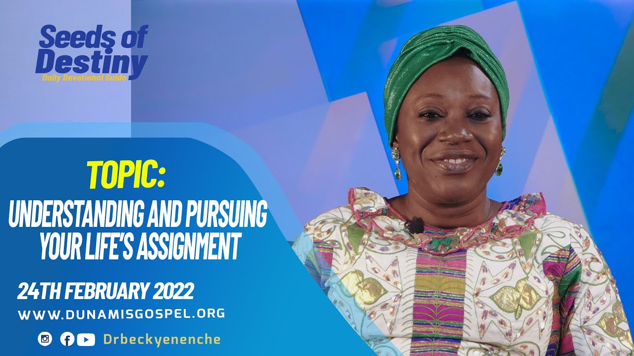 SEEDS OF DESTINY THURSDAY, 24 FEBRUARY, 2022 YouTube