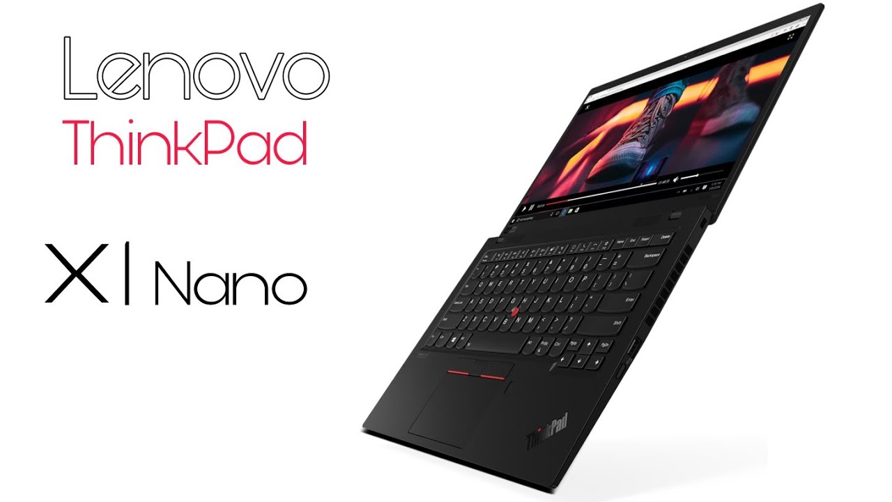 Lenovo ThinkPad X1 Nano • Extreme light weight • Specs YouTube