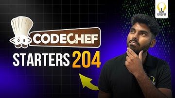 CodeChef Starters 204 (Div 4) | Video Solutions | Smart Interviews