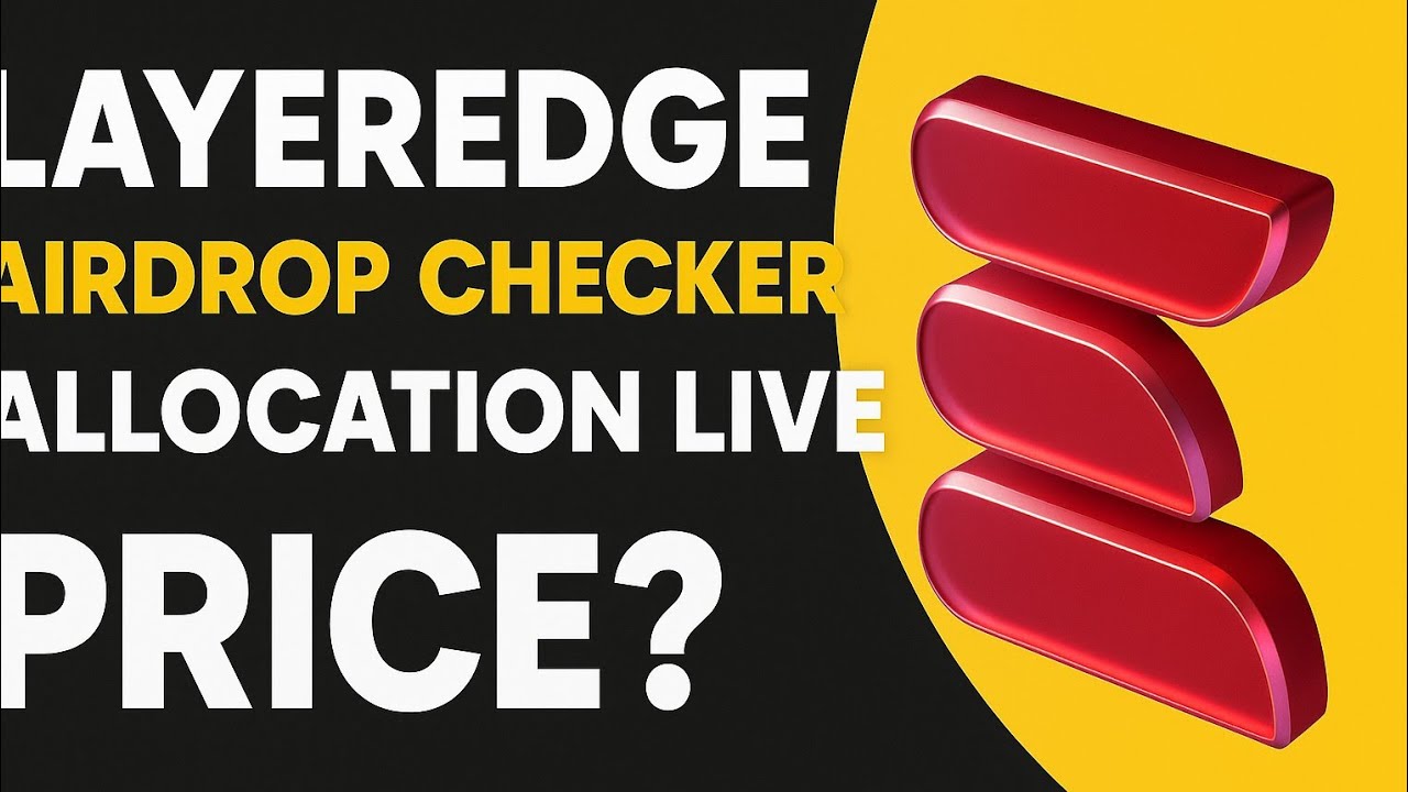 LayerEdge Airdrop Claim Live 🔥 | Allocation Confirmed | Price Reveal Soon! 