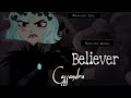 ~Клип/Cassandra/Believer на русском/Рапунцель~Чит.опис