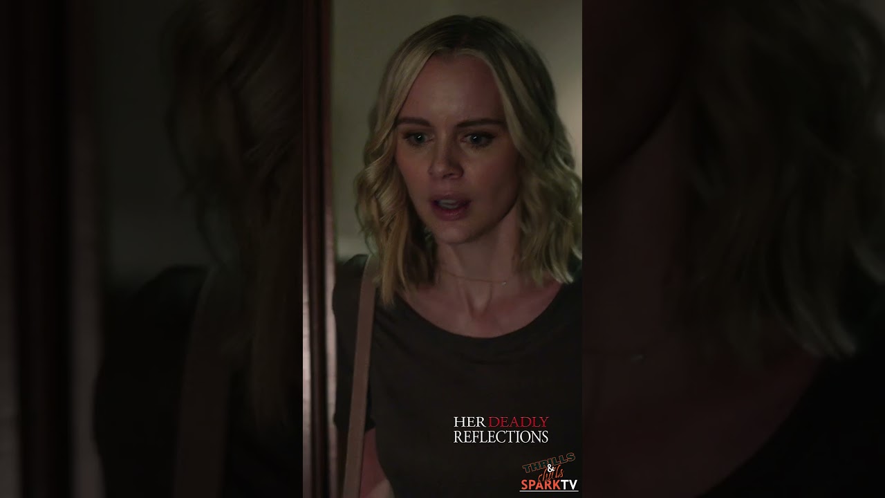 Worst timing possible! a HER DEADLY REFLECTIONS 