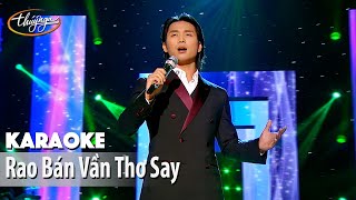 Video thumbnail of "Karaoke | Rao Bán Vần Thơ Say (Đan Nguyên)"