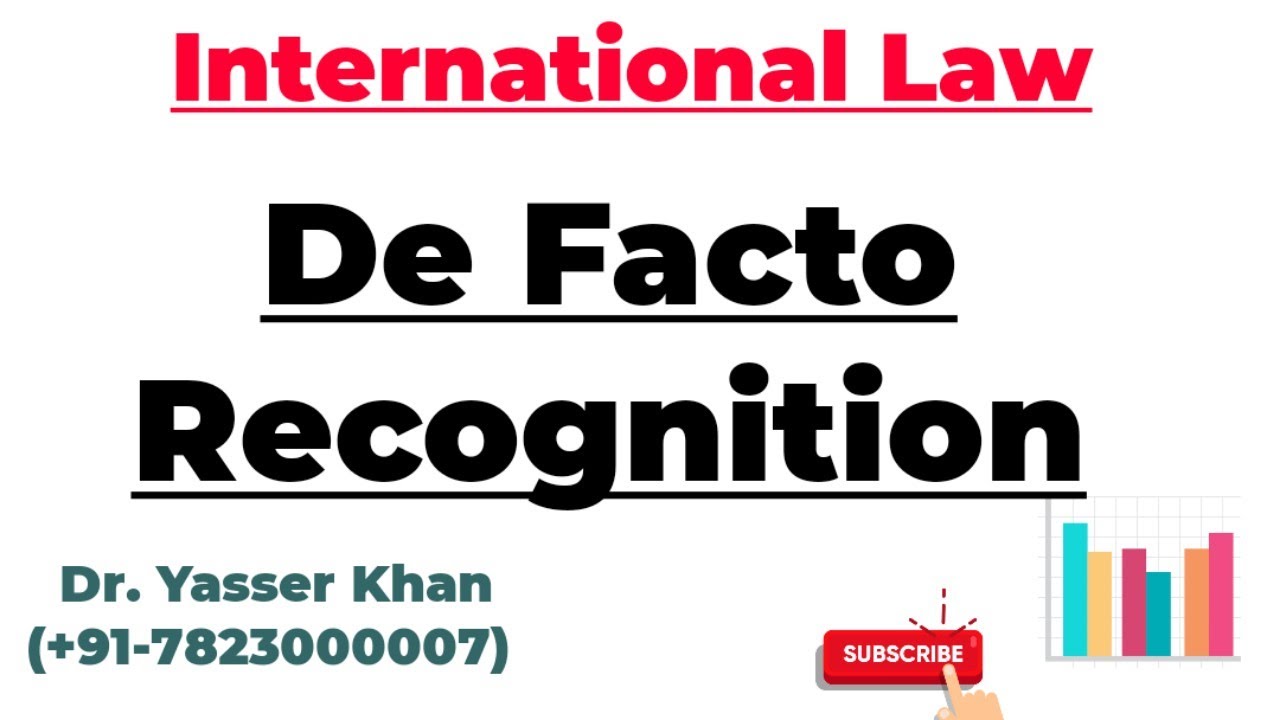 De Facto Recognition