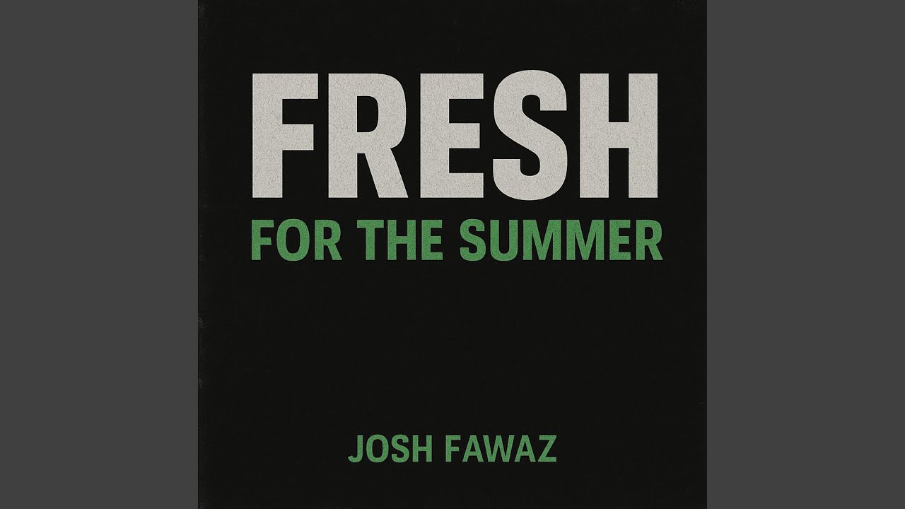 Fresh For The Summer