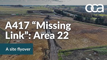 Flyover of Area 22, A417 