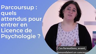 Parcoursup: What are the requirements for admission to a Psychology degree program?