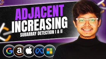 3349 & 3350. Adjacent Increasing Subarrays Detection I & II | Binary Search | DP