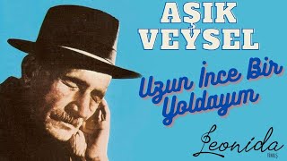 Leonida - Aşık Veysel - Uzun İnce Bir Yoldayım - İngilizce - Rusça - Türkçe Resimi