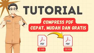 Cara Kompress File PDF ( 50 Kb,100 Kb ,150 Kb,500Kb, dan 800 Kb) | Mengecilkan Ukuran File PDF