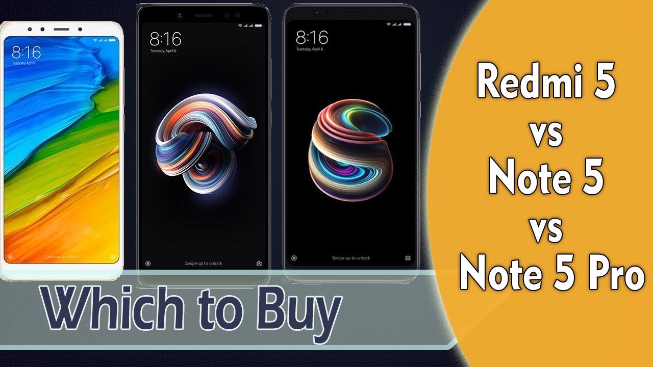 Redmi 5 vs Note 5 vs Note 5 Pro - Which one to buy | Full Comparison