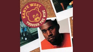 Video thumbnail of "Kanye West - Through The Wire (Main Version)"