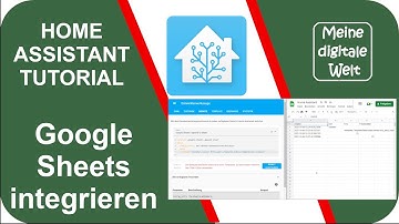 Google Sheets zu Home Assistant (2022.10) hinzufügen – Tutorial (deutsch)