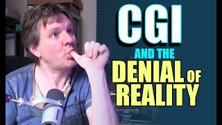 CGI & DENIAL OF REALITY - Rob Ager rant dumbing down content. Collative Learning. Still applies 2025
