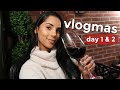 Vlogmas Day 1 & 2 | Dinner Date In The City + Movie Night