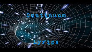 Continuum Lyrics