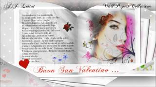 San Valentino 2016 - Parole d'Amore per Te - Versi di A.J. Lestat - WallPapersCollection