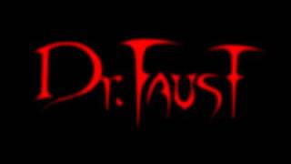 Dr.Faust - Towards the Sin