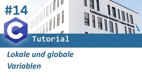 C-Programmierung #14: Lokale und globale Variablen