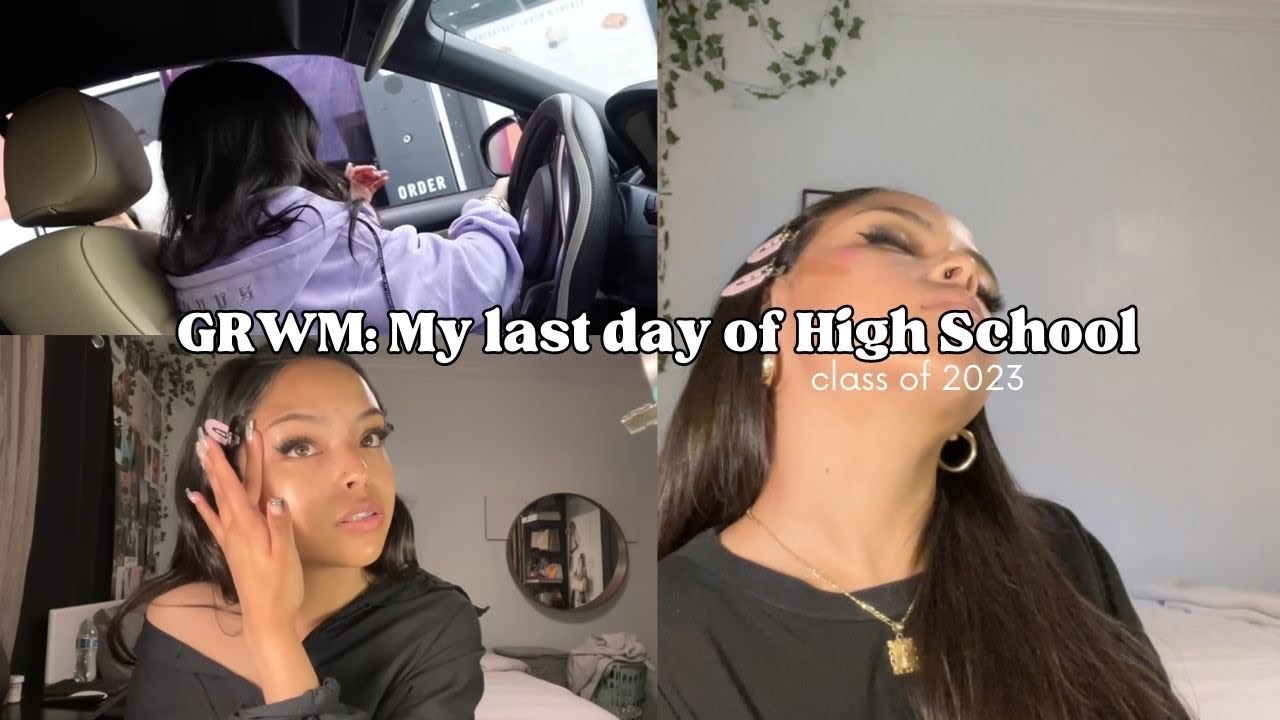 GRWM: My Last Day of High School