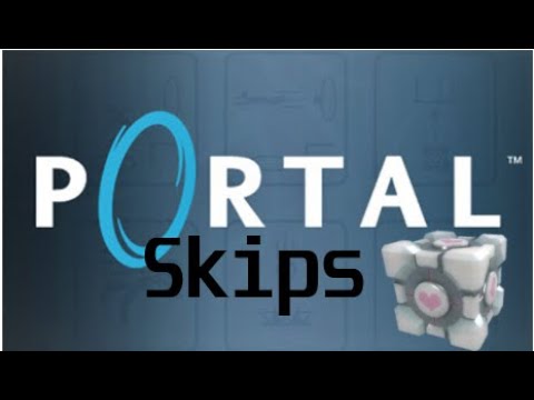 Using Skips and Tricks to beat Portal