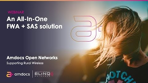 An All-In-One FWA + SAS solution