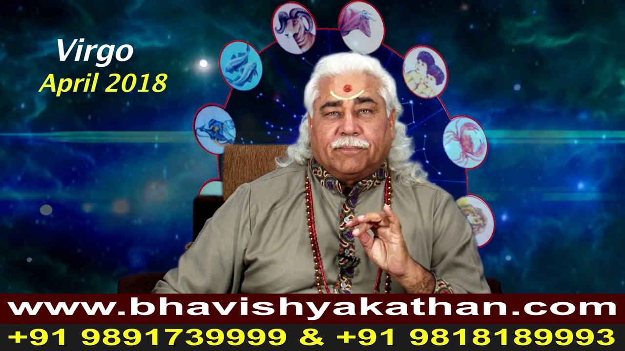 Virgo Monthly Astro Predictions forApril2018 Analysis By Aacharya